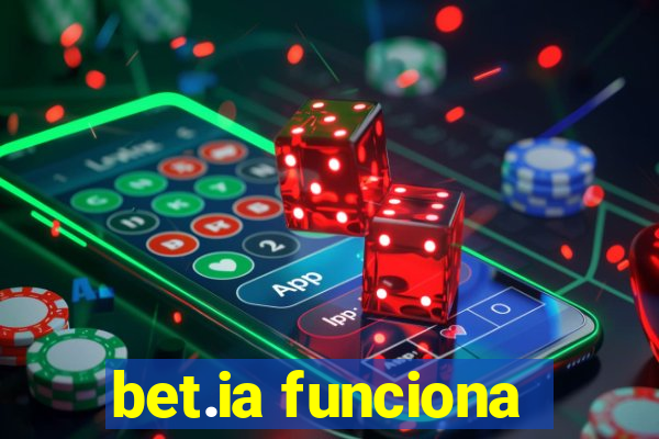 bet.ia funciona